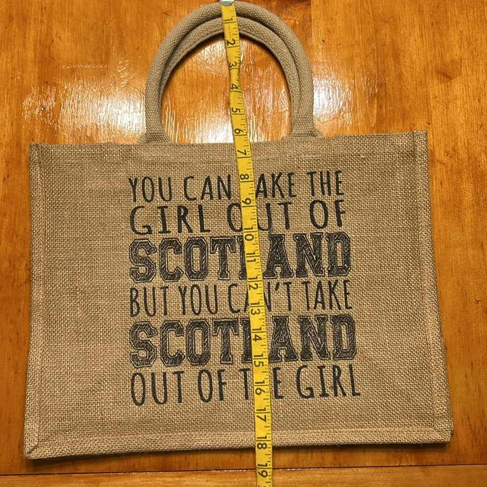 ‘You Can Take the Girl‎ Out of Scotland…’ Burlap Tote Bag